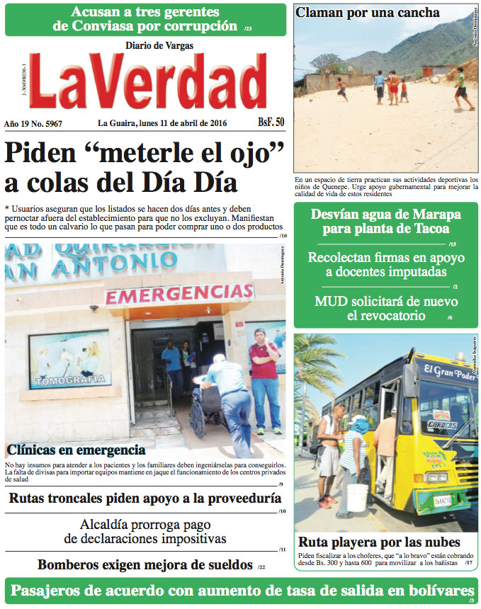 La Guaira, lunes 11 de abril de 2016 Año 19 Nº. 5967