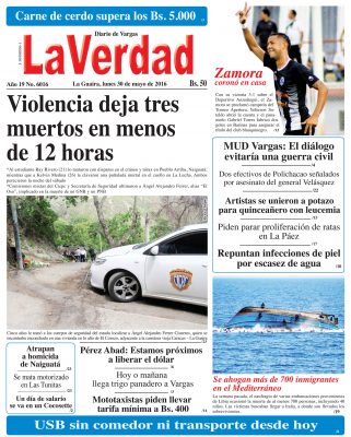 La Guaira, lunes 30 mayo de 2016 Año 19 Nº. 6016